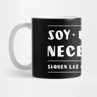 Soy un mal necesario. Texto blanco Mug